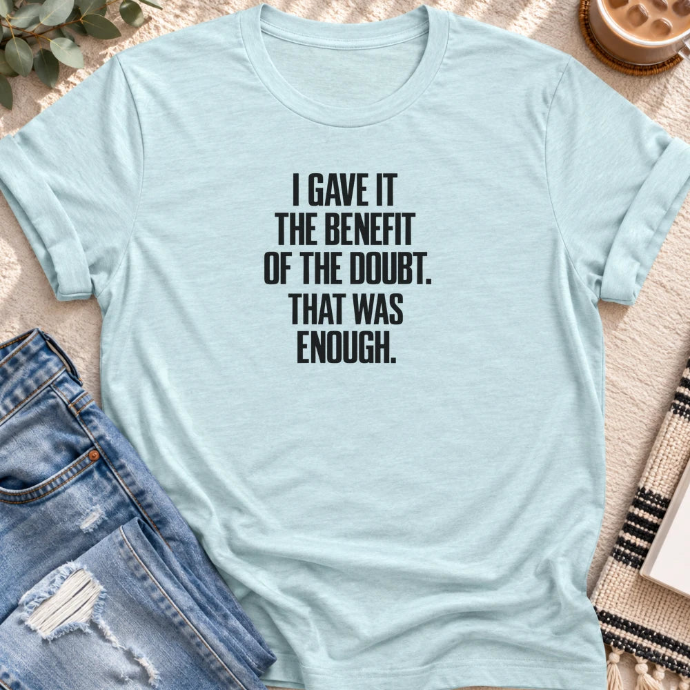 I Gave It the Benefit of the Doubt T-shirt in Heather Prism Ice Blue - Quiet Chaos Co unisex mental health tee