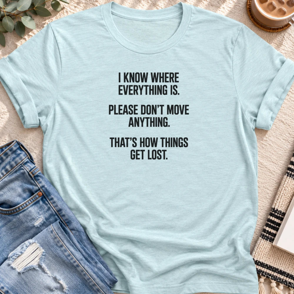 I Know Where Everything Is T-shirt in Heather Prism Ice Blue - Quiet Chaos Co unisex mental health tee