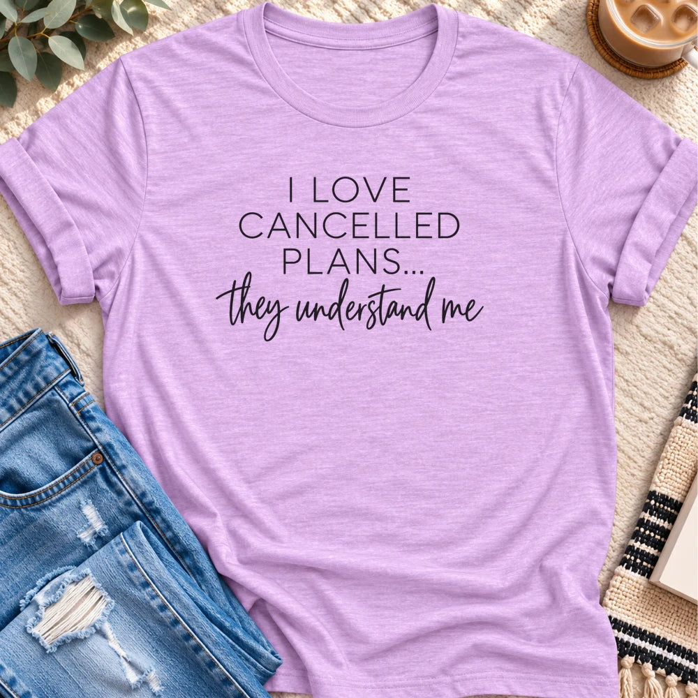 I Love Cancelled Plans, They Understand Me T-Shirt in Heather Prism Lilac - Quiet Chaos Co unisex mental health tee
