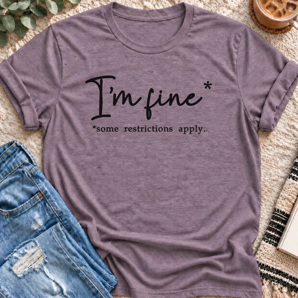 I'm Fine, Some Restrictions Apply T-shirt in Heather Purple - Quiet Chaos Co unisex mental health tee