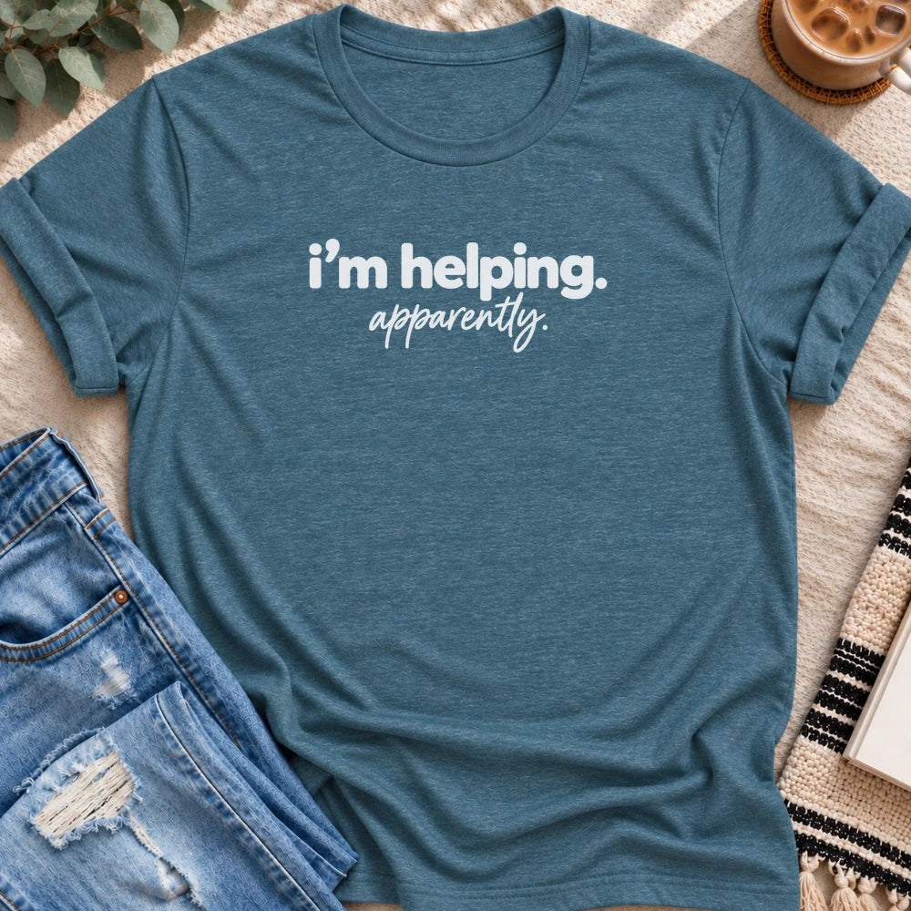 I'm Helping, Apparently T-shirt in Heather Deep Teal - Quiet Chaos Co unisex mental health tee