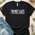 I'm in Energy Saving Mode T-Shirt – Black Bella Canvas Unisex Tee | Quiet Chaos Co