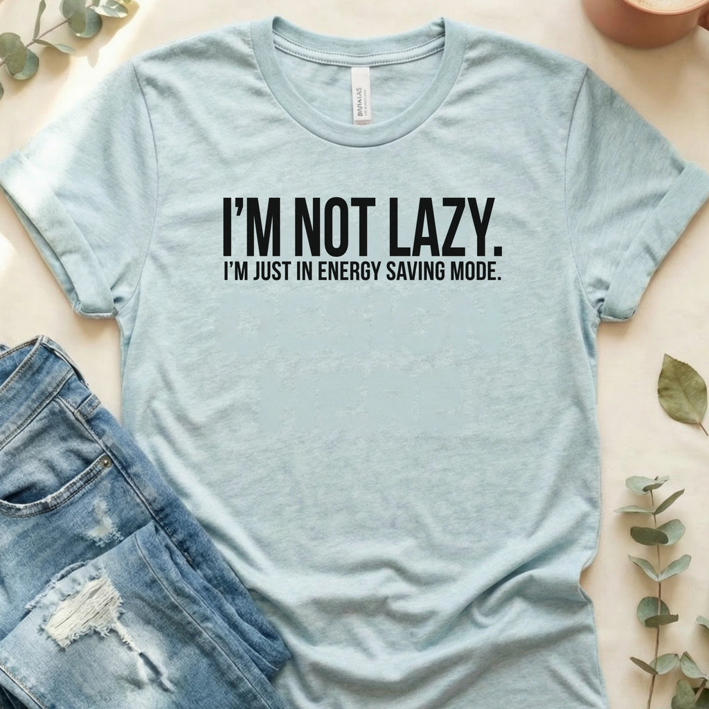 I'm in Energy Saving Mode T-Shirt – Heather Prism Ice Blue Bella Canvas Unisex Tee | Quiet Chaos Co