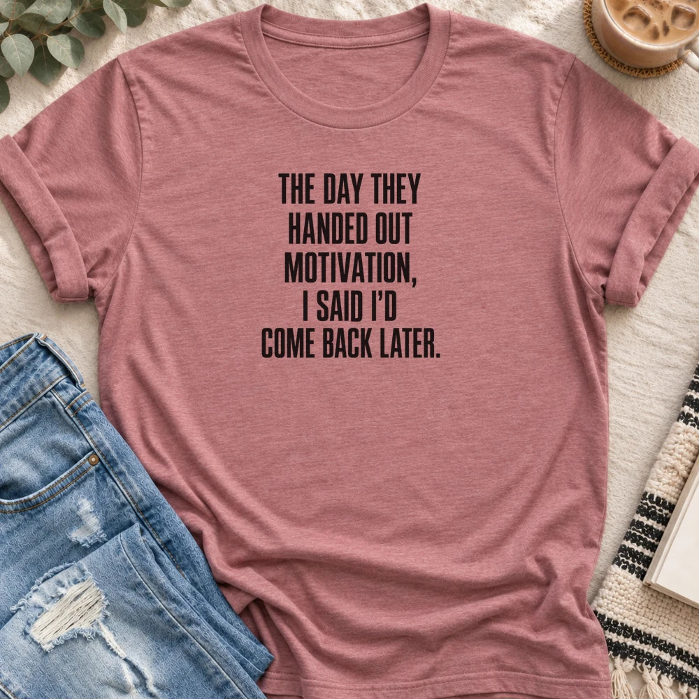 I Said I'd Come Back Later T-shirt in Heather Mauve - Quiet Chaos Co unisex mental health tee