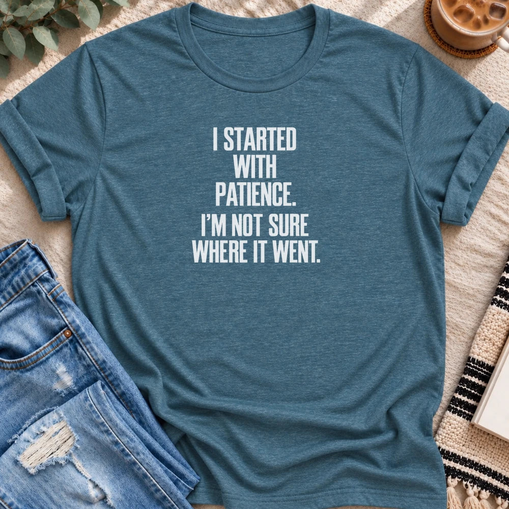 I Started With Patience T-shirt in Heather Deep Teal - Quiet Chaos Co unisex mental health tee