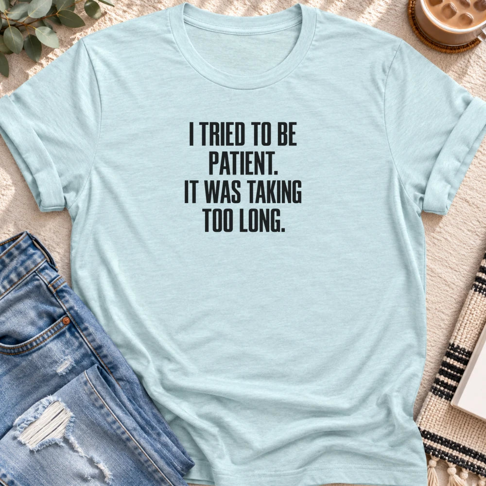 I Tried to Be Patient T-shirt in Heather Prism Ice Blue - Quiet Chaos Co unisex mental health tee