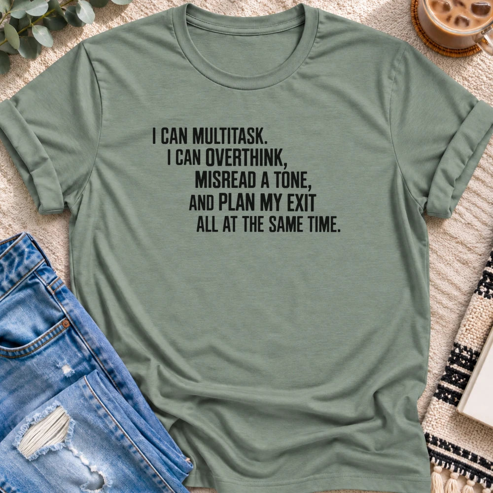 Multitask, Overthink, Plan My Exit T-Shirt in Sage - Quiet Chaos Co unisex mental health tee