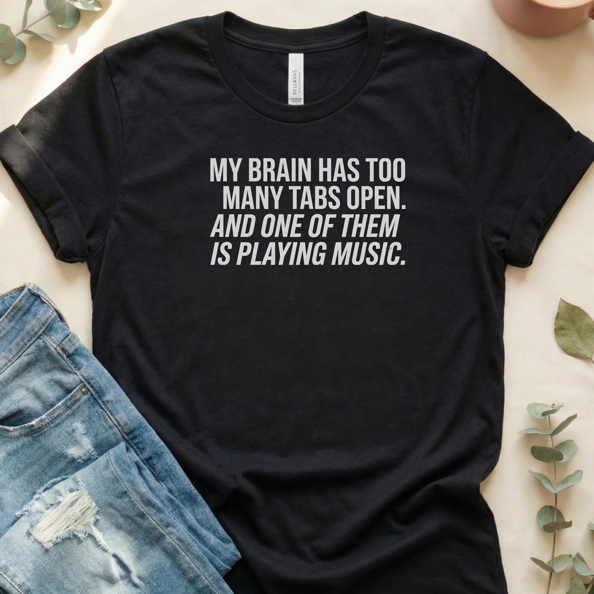 My Brain Has Too Many Tabs Open Graphic T-Shirt – Black Bella Canvas Unisex Tee | Quiet Chaos Co