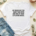 My Brain Has Too Many Tabs Open Graphic T-Shirt – White Bella Canvas Unisex Tee | Quiet Chaos Co