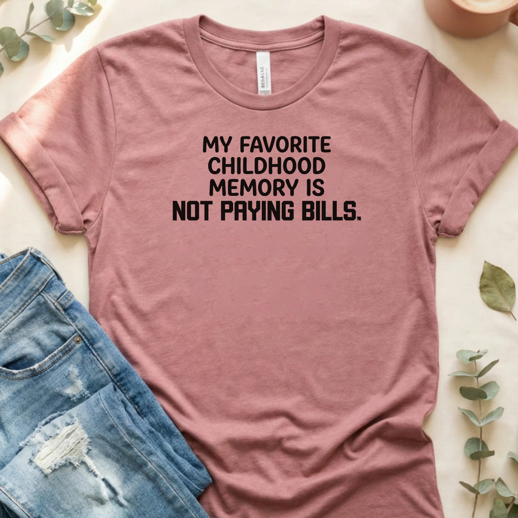 My Favorite Childhood Memory T-Shirt – Heather Mauve Bella Canvas Unisex Tee | Quiet Chaos Co