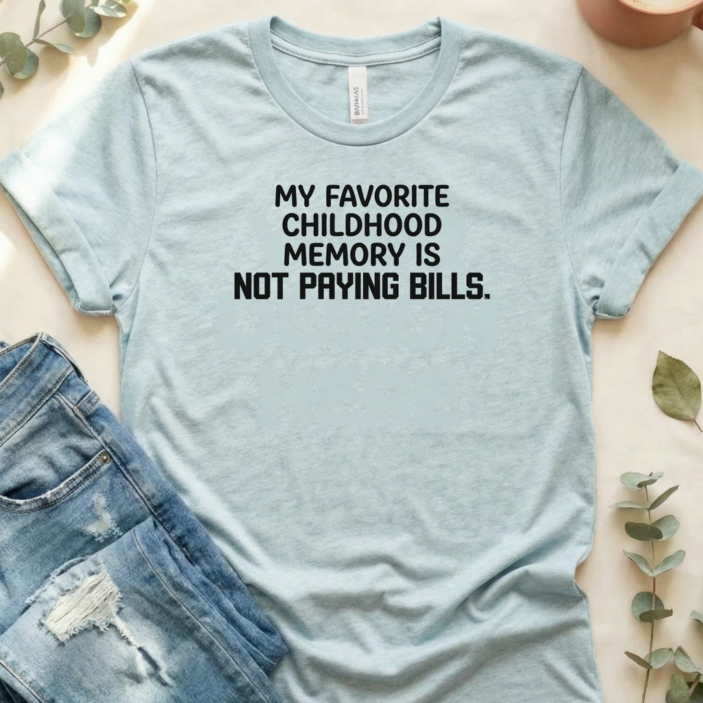 My Favorite Childhood Memory T-Shirt – Heather Prism Ice Blue Bella Canvas Unisex Tee | Quiet Chaos Co