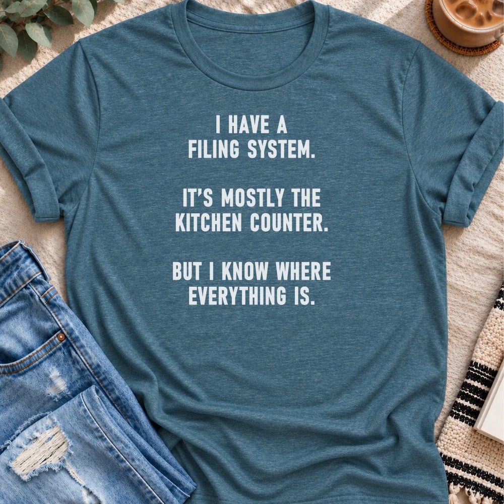 My Filing System Is the Kitchen Counter T-shirt in Heather Deep Teal - Quiet Chaos Co unisex mental health tee