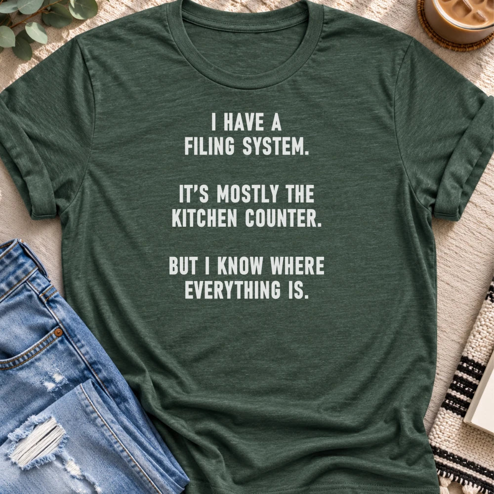 My Filing System Is the Kitchen Counter T-shirt in Heather Forest - Quiet Chaos Co unisex mental health tee