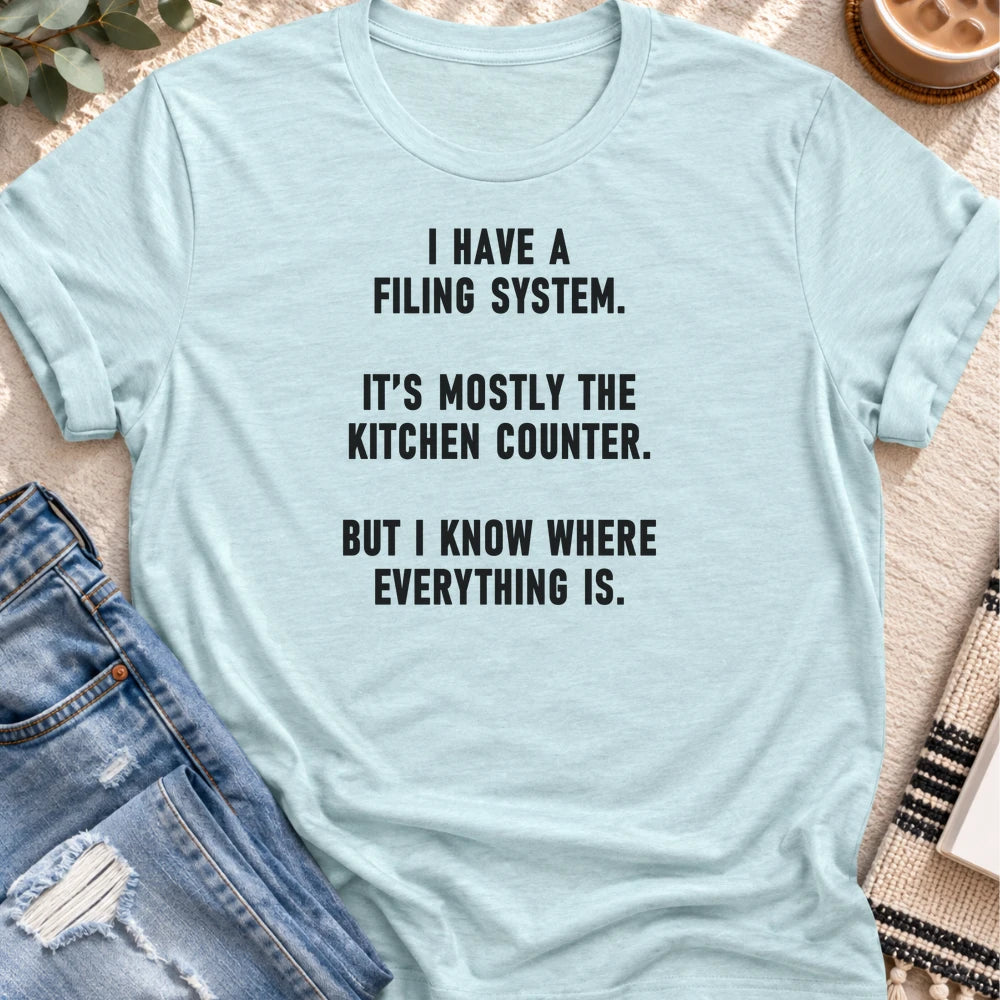 My Filing System Is the Kitchen Counter T-shirt in Heather Prism Ice Blue - Quiet Chaos Co unisex mental health tee