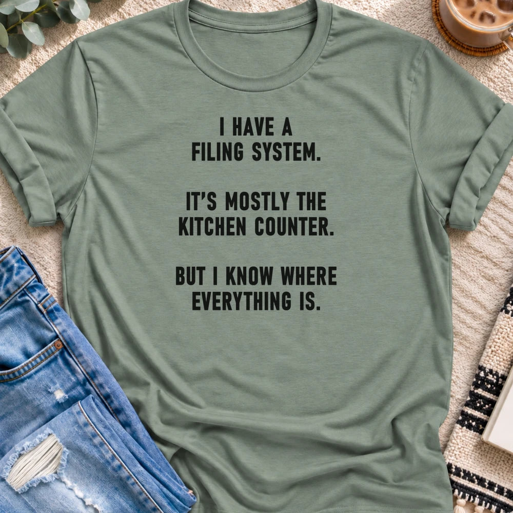 My Filing System Is the Kitchen Counter T-shirt in Sage - Quiet Chaos Co unisex mental health tee