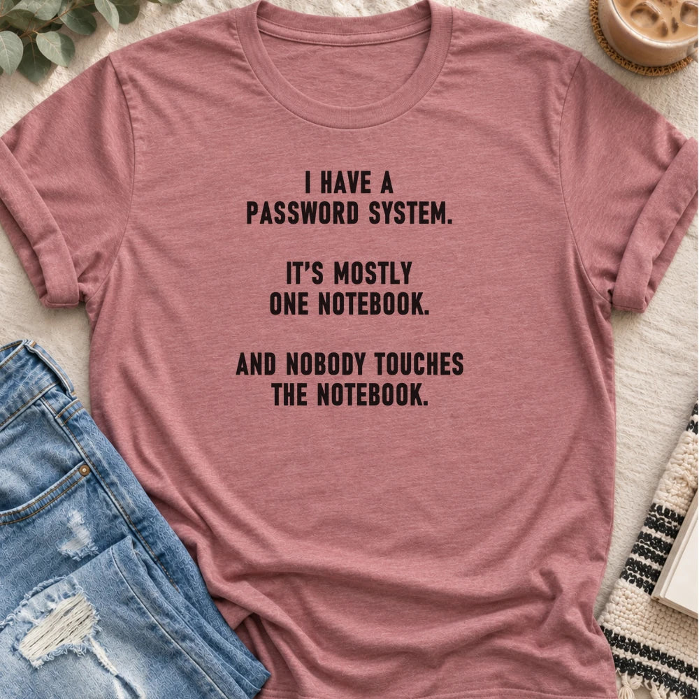 My Password System Is One Notebook T-shirt in Heather Mauve - Quiet Chaos Co unisex mental health tee