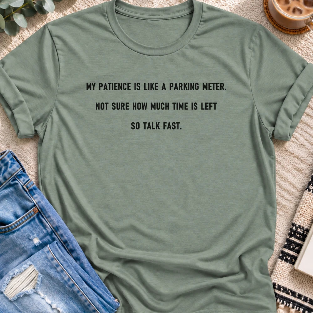 My Patience Is Like a Parking Meter T-shirt in Sage - Quiet Chaos Co unisex mental health tee