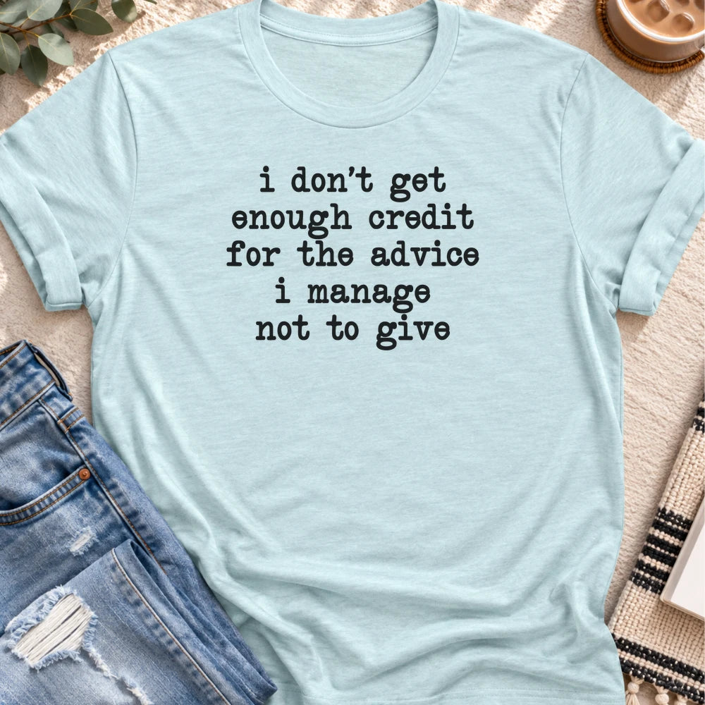 No Credit for the Advice I Don't Give T-shirt in Heather Prism Ice Blue - Quiet Chaos Co unisex mental health tee
