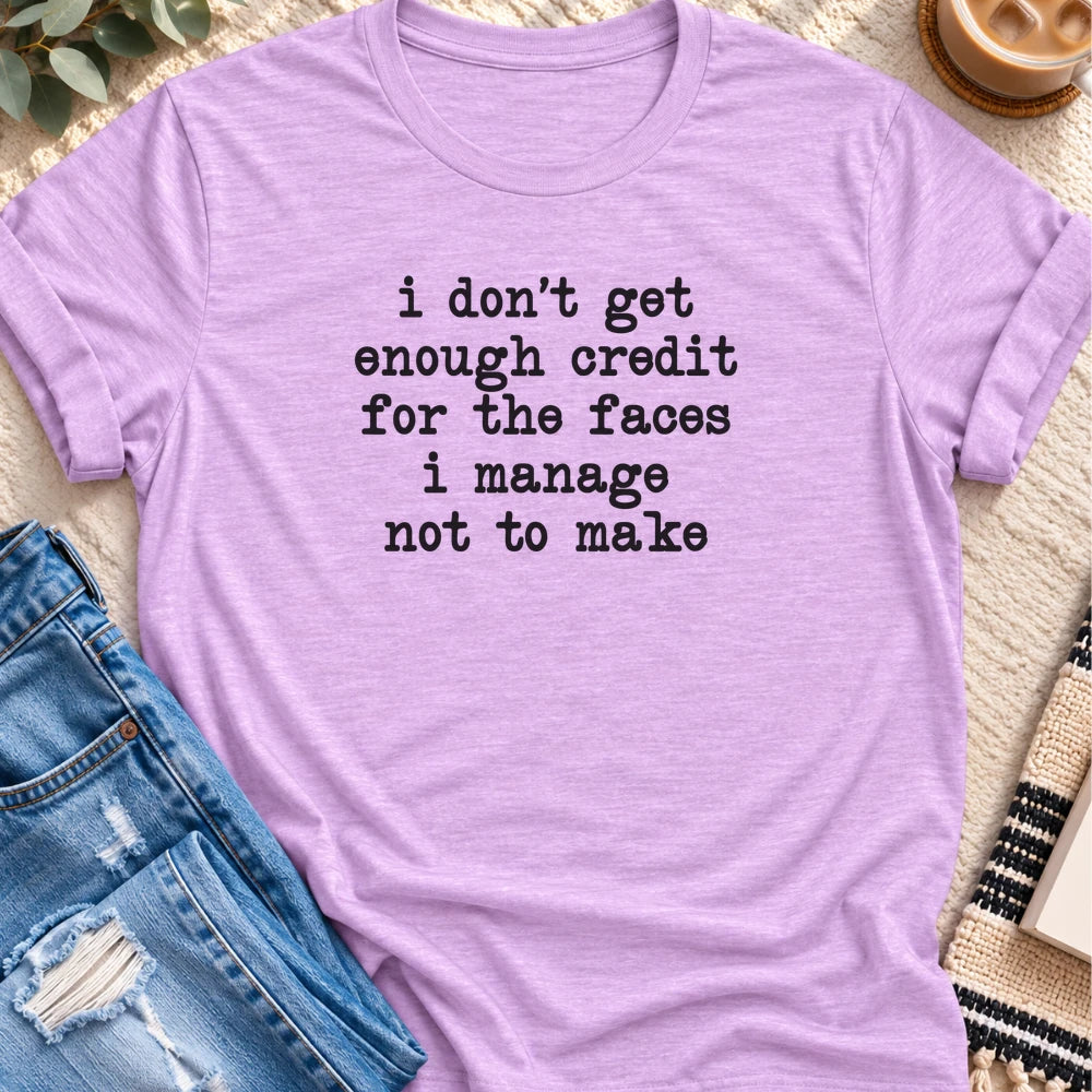 No Credit for the Faces I Don't Make T-shirt in Heather Prism Lilac - Quiet Chaos Co unisex mental health tee