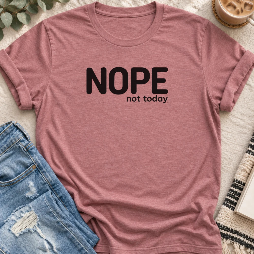 Nope Not Today T-Shirt in Heather Mauve - Quiet Chaos Co unisex mental health tee