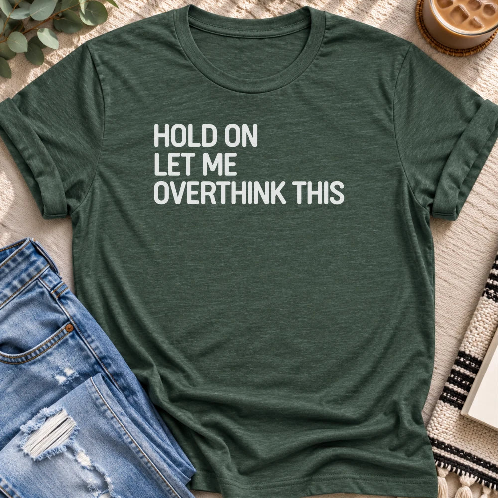 Overthinking Again T-Shirt in Heather Forest - Quiet Chaos Co unisex mental health tee