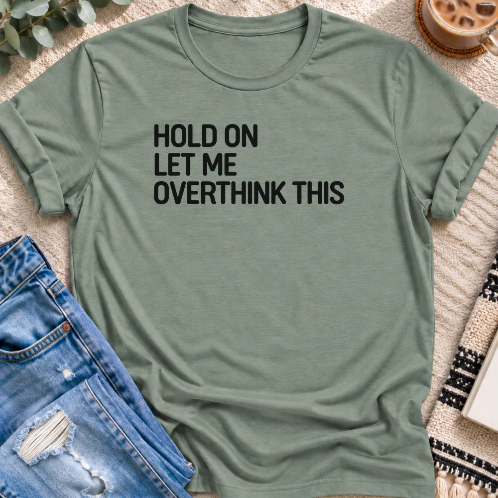 Overthinking Again T-Shirt in Sage - Quiet Chaos Co unisex mental health tee