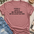 Patience Is Limited to One Per Customer T-shirt in Heather Mauve - Quiet Chaos Co unisex mental health tee