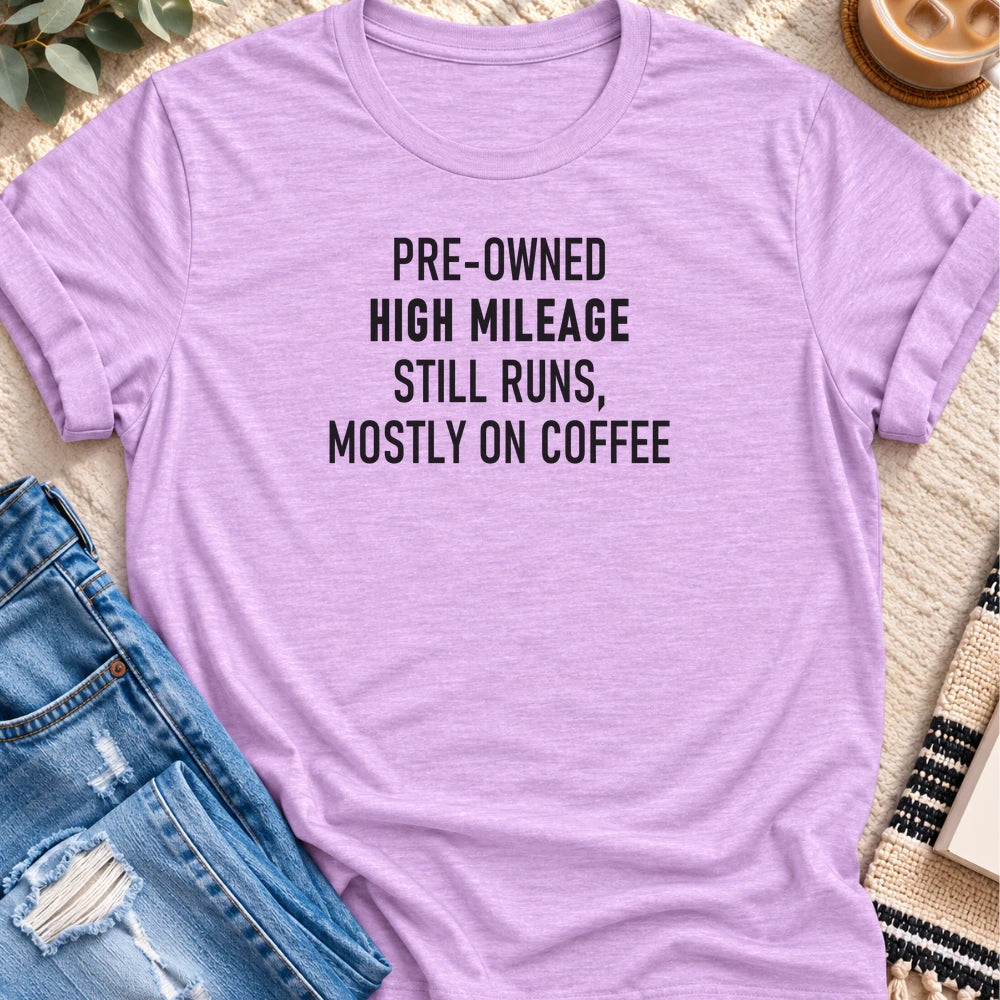 Pre-Owned, High Mileage, Runs on Coffee T-shirt in Heather Prism Lilac - Quiet Chaos Co unisex mental health tee