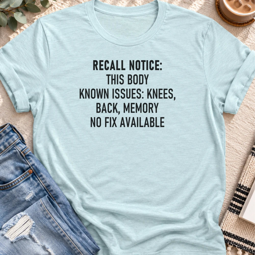 Recall Notice, This Body, No Fix Available T-shirt in Heather Prism Ice Blue - Quiet Chaos Co unisex mental health tee