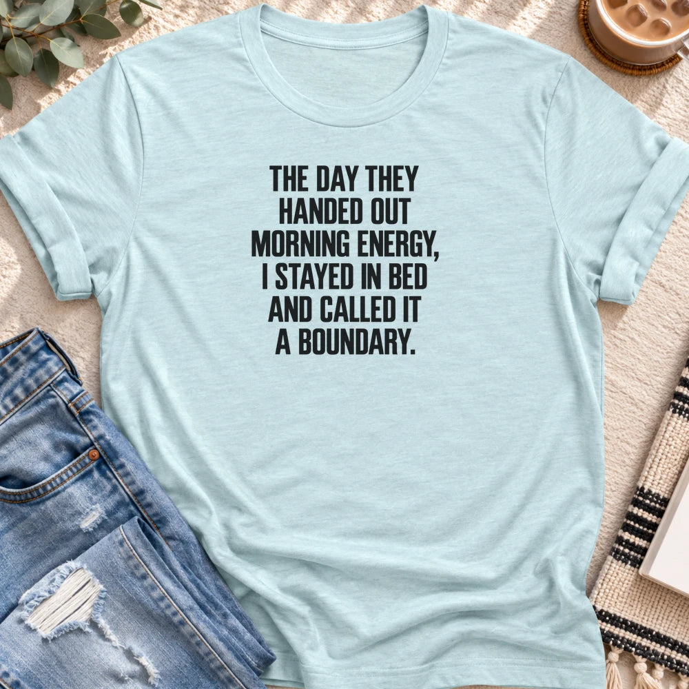 Stayed in Bed and Called It a Boundary T-shirt in Heather Prism Ice Blue - Quiet Chaos Co unisex mental health tee