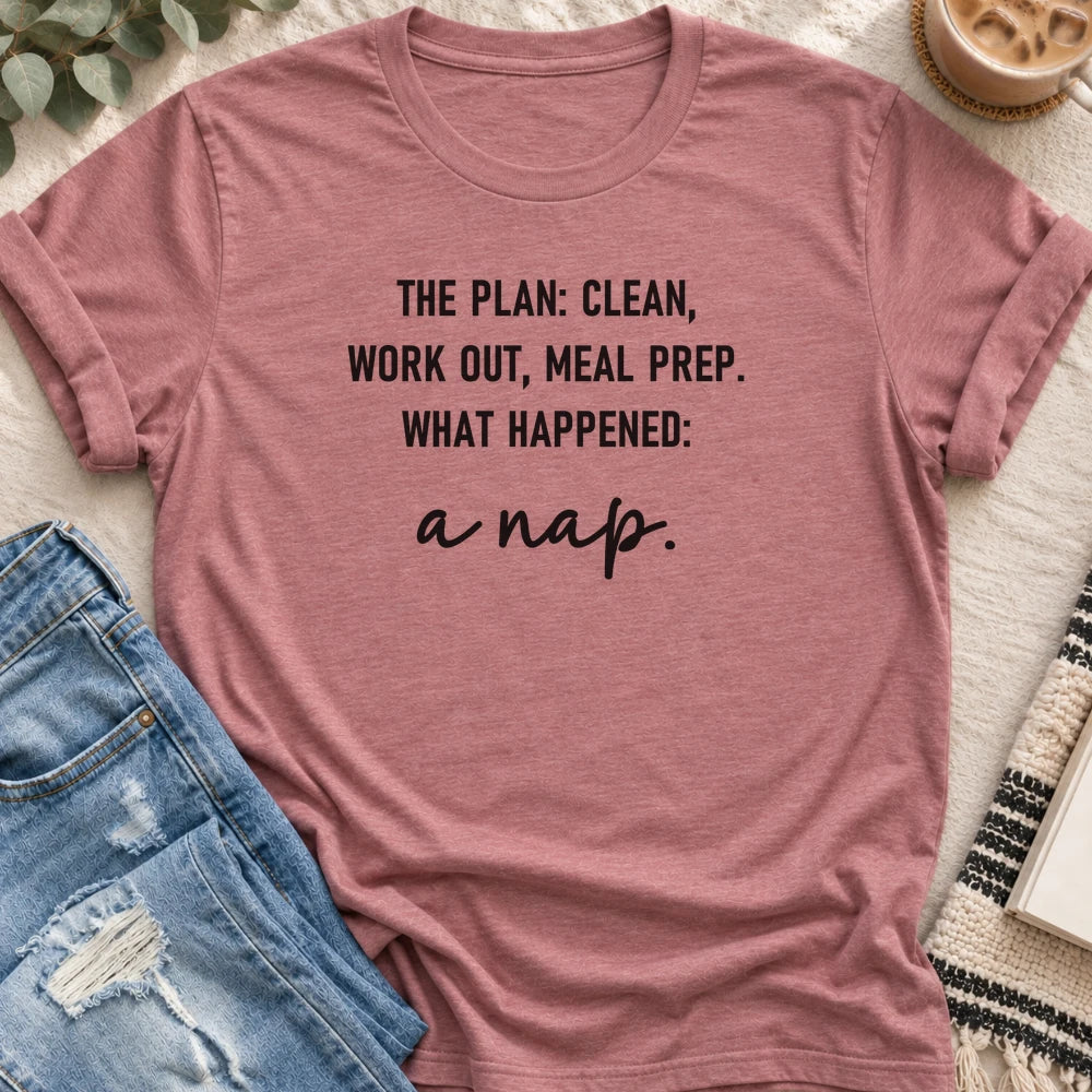 The Plan, and Then a Nap T-shirt in Heather Mauve - Quiet Chaos Co unisex mental health tee
