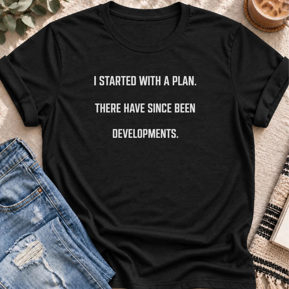 There Have Since Been Developments T-Shirt in Black - Quiet Chaos Co unisex mental health tee