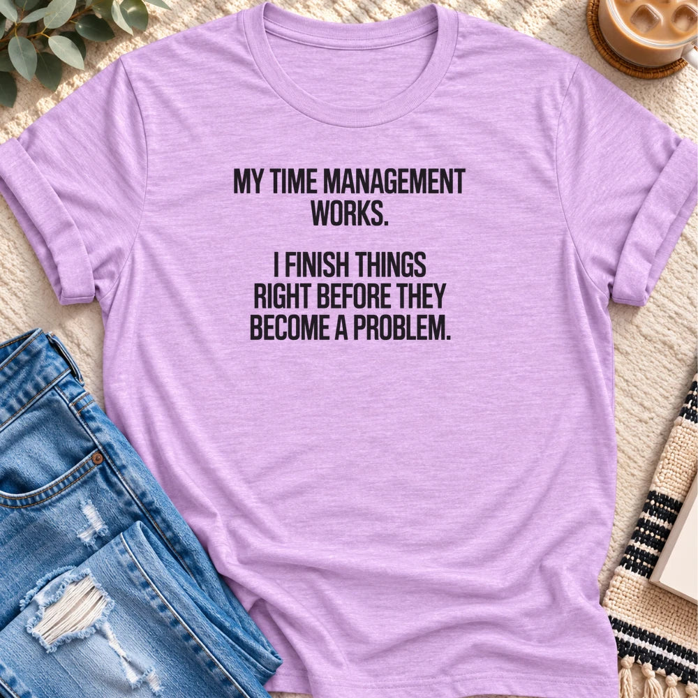 Time Management, Right Before a Problem T-shirt in Heather Prism Lilac - Quiet Chaos Co unisex mental health tee