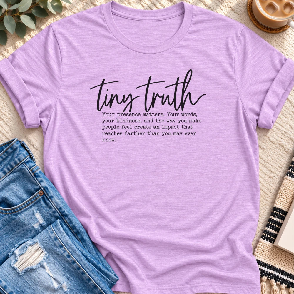 Tiny Truth, Your Presence Matters T-Shirt in Heather Prism Lilac - Quiet Chaos Co unisex mental health tee