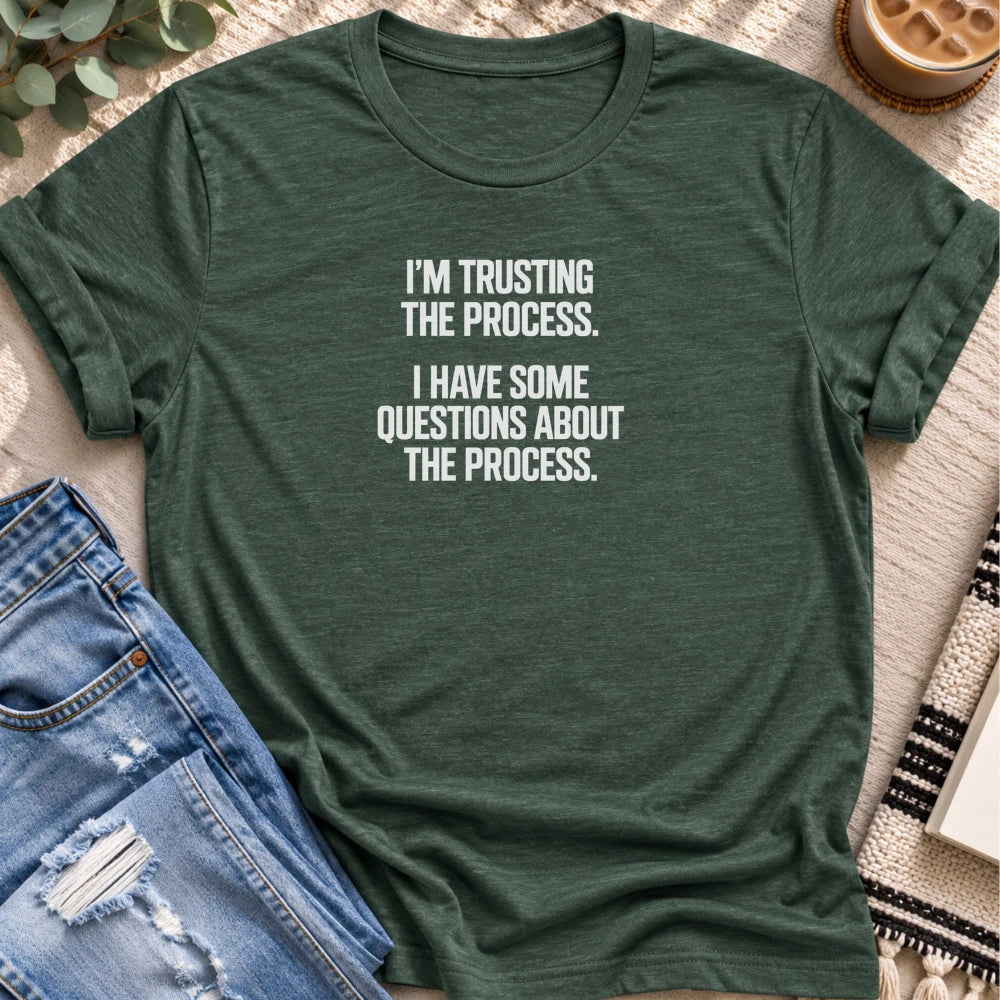 Trusting the Process, With Questions T-shirt in Heather Forest - Quiet Chaos Co unisex mental health tee